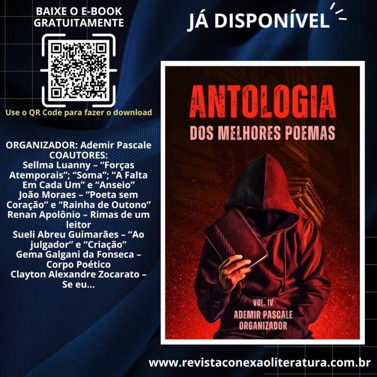 Já está disponível o e-book ANTOLOGIA DOS MELHORES POEMAS – VOL. IV, baixe já o seu