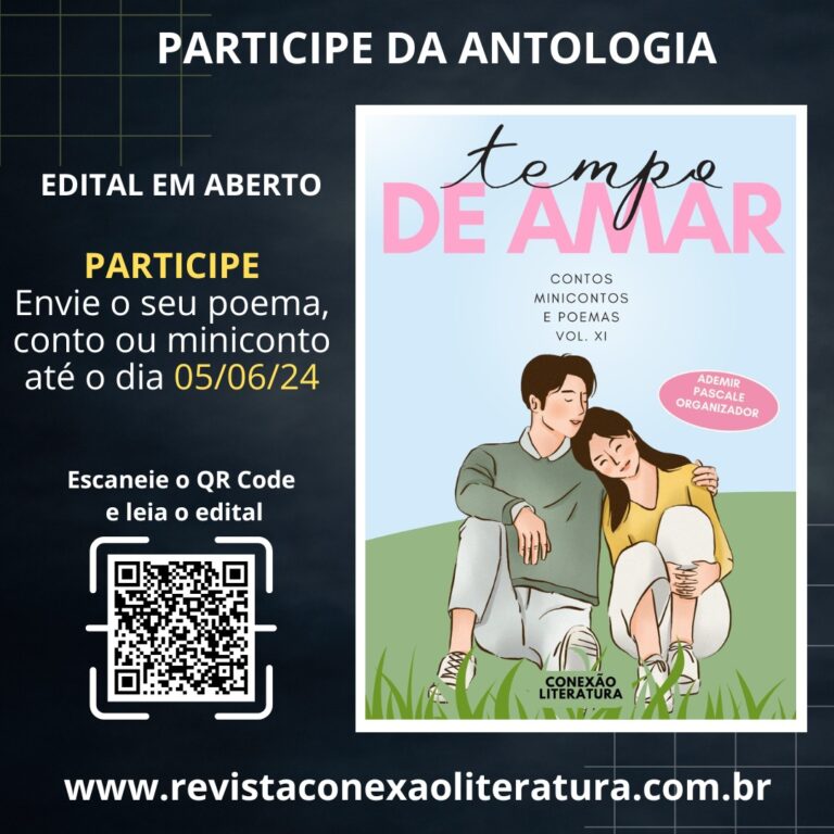 Participe da antologia (E-BOOK): TEMPO DE AMAR – VOL. XI – LEIA O EDITAL