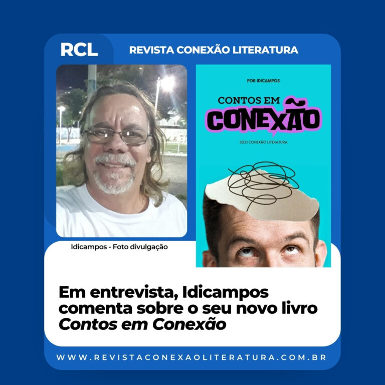 Entrevista com Idicampos, autor do livro “Contos em Conexão”