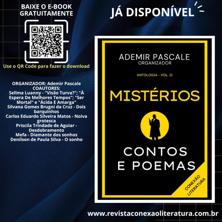 Já está disponível o e-book MISTÉRIOS – CONTOS E POEMAS – VOL. II, baixe já o seu