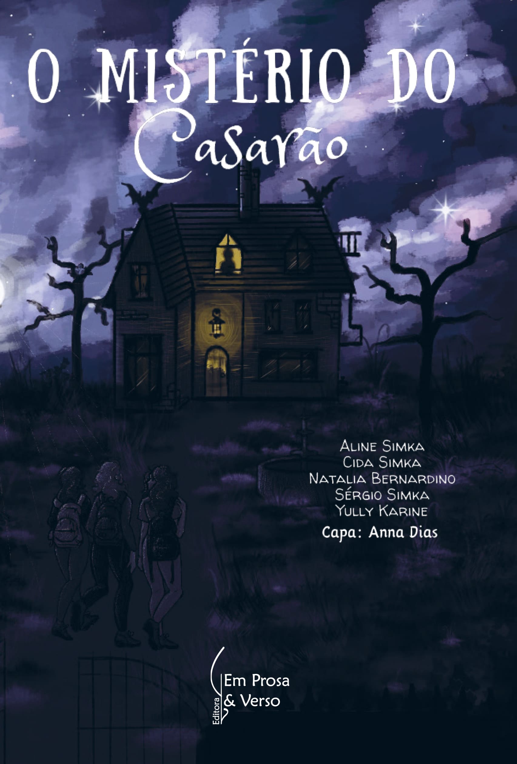 O mistério do casarão, por Cida Simka e Sérgio Simka – Revista Conexão ...