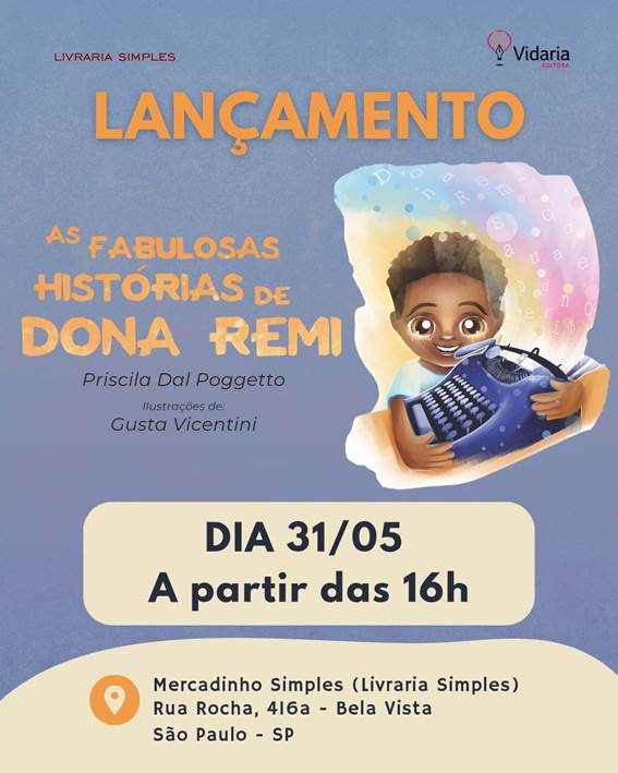 Lançamento: “As Fabulosas Histórias de Dona Remi”, da autora Priscila Dal Poggeto
