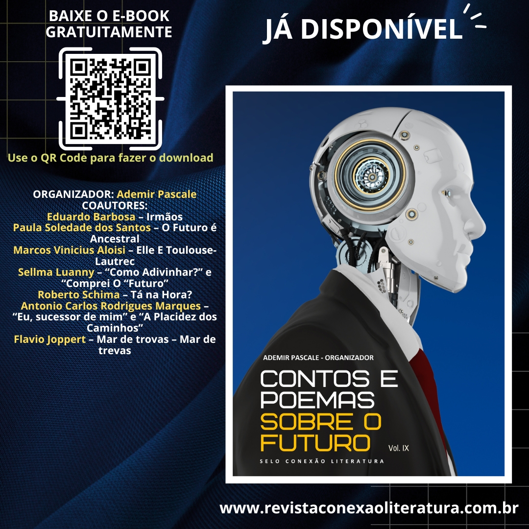 Já está disponível o e-book CONTOS E POEMAS SOBRE O FUTURO – VOL. IX ...