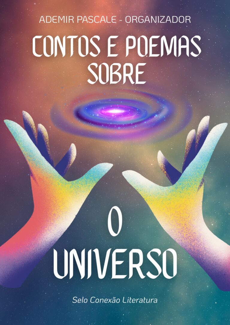 Participe da antologia (E-BOOK): CONTOS E POEMAS SOBRE O UNIVERSO – LEIA O EDITAL