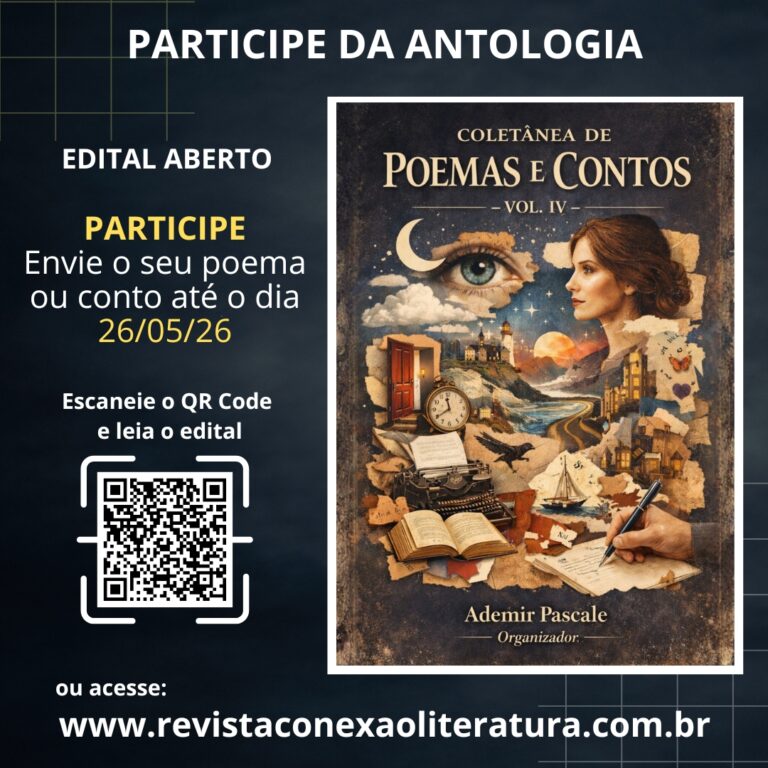 Participe da antologia (E-BOOK): COLETÂNEA DE POEMAS E CONTOS – VOL. IV – LEIA O EDITAL