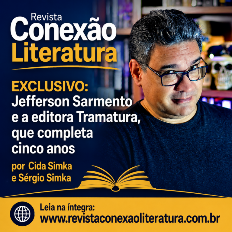 EXCLUSIVO: Jefferson Sarmento e a editora Tramatura, que completa cinco anos, por Cida Simka e Sérgio Simka