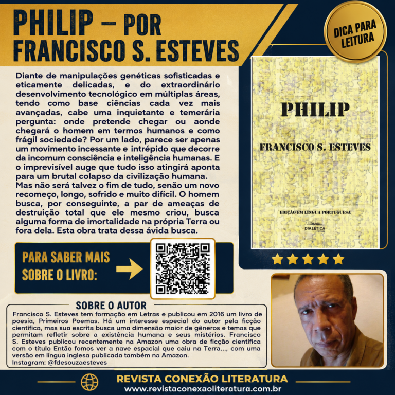 DICA PARA LEITURA: Philip, por Francisco S. Esteves