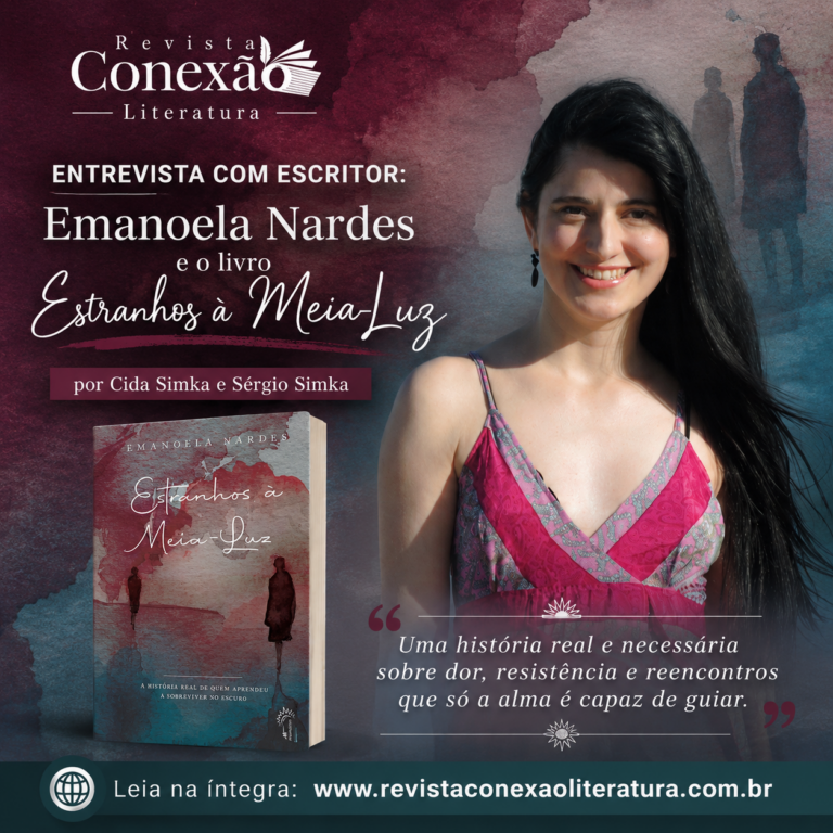 ENTREVISTA COM ESCRITOR: Emanoela Nardes e o livro Estranhos à Meia-Luz, por Cida Simka e Sérgio Simka
