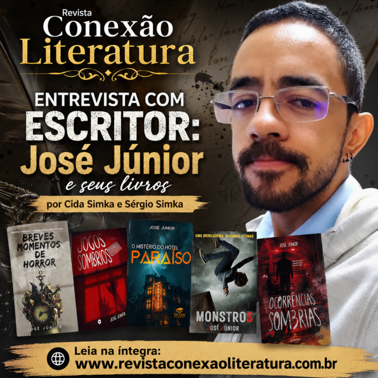 ENTREVISTA COM ESCRITOR: José Júnior e seus livros, por Cida Simka e Sérgio Simka